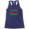 imake horrible since puns but only periodicaly Racerback Tank