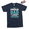 i'm a proud dad of a freaking awesome teacher. (yes she bought me this Exclusive T-shirt
