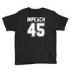 impeach 45 Youth Tee