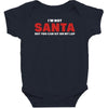 i'm not santa but you can sit on my lap Baby Bodysuit