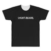 i.hunt.bears All Over Men's T-shirt