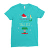 i'm not short i'm just a tall elf Ladies Fitted T-Shirt