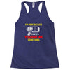 i'm here because you broke something Racerback Tank