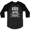 i'm a biker papa just like a normal papa except much cooler 3/4 Sleeve Shirt