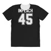 impeach 45 All Over Women's T-shirt