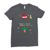 i'm not short i'm just a tall elf Ladies Fitted T-Shirt