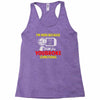 i'm here because you broke something Racerback Tank
