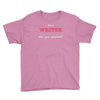i'm a writer what's your superpower Youth Tee