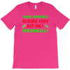 imake horrible since puns but only periodicaly T-Shirt