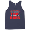 it's the most wonderful time for a beer Tank Top