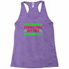 imake horrible since puns but only periodicaly Racerback Tank