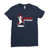 i tried it at home Ladies Fitted T-Shirt
