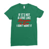 if it's not a love like roseanne &amp; dan i don't want it Ladies Fitted T-Shirt