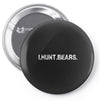 i.hunt.bears Pin-back button