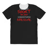 i'm not short awesome All Over Women's T-shirt