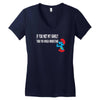 if you met my family you would understand Women's V-Neck T-Shirt