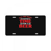 it's the most wonderful time for a beer License Plate