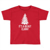 it's a beaut clark! Toddler T-shirt