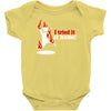 i tried it at home Baby Bodysuit