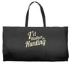 i'd rather be hunting Weekender Totes