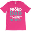i'm a proud dad of freaking awesome nurse T-Shirt