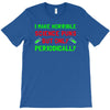imake horrible since puns but only periodicaly T-Shirt