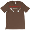 i sling crack and lay pipe T-Shirt
