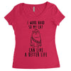 i work hard so my cat can live a better life Women's Triblend Scoop T-shirt