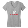 it all starts Women's V-Neck T-Shirt