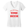 it's the most wonderful time for a beer Women's V-Neck T-Shirt