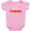 i was there Baby Bodysuit