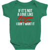 if it's not a love like roseanne &amp; dan i don't want it Baby Bodysuit