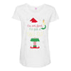 i'm not short i'm just a tall elf Maternity Scoop Neck T-shirt