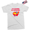 id rather be bowling Exclusive T-shirt