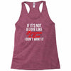 if it's not a love like roseanne &amp; dan i don't want it Racerback Tank