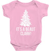 it's a beaut clark! Baby Bodysuit