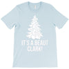 it's a beaut clark! T-Shirt