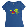 it's ok i got this Women's Triblend Scoop T-shirt