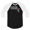 if you met my family you would understand 3/4 Sleeve Shirt