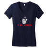 it all starts Women's V-Neck T-Shirt