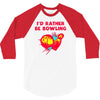 id rather be bowling 3/4 Sleeve Shirt