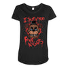 i survived five nights at freddy's pizzeria Maternity Scoop Neck T-shirt