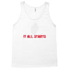 it all starts Tank Top