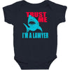 im a lawyer Baby Bodysuit