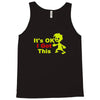 it's ok i got this Tank Top