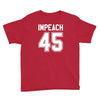 impeach 45 Youth Tee
