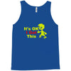 it's ok i got this Tank Top