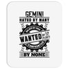 Gemini Hated By Many Wanted By Plenty Mousepad