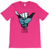 hang loose T-Shirt