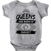 Queens Are Born In August Baby Onesie